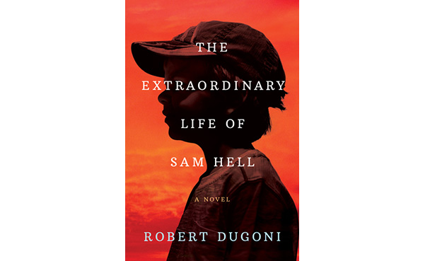 The Extraordinary Life of Sam Hell: A Novel Paperback